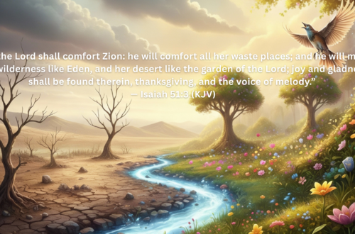 "Illustration of a desert blooming like a garden, representing God's comfort in Isaiah 51:3 for JacobSimham.com bible study."